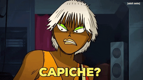 Capiche is a commonly used slang word from the Italian for understand